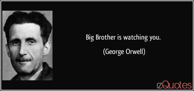 quote-big-brother-is-watching-you-george-orwell-139694.jpg