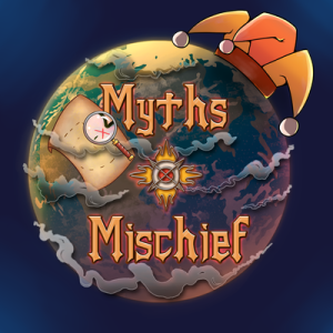 Myths & Mischief