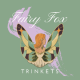 Fairyfox Trinkets