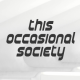 thisoccasionalsociety