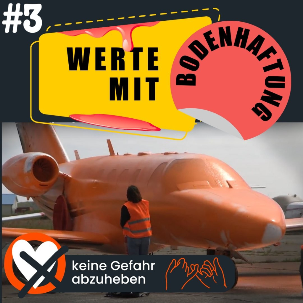 #3: WERTE MIT BODENHAFTUNG 
Keine Gefahr abzuheben.