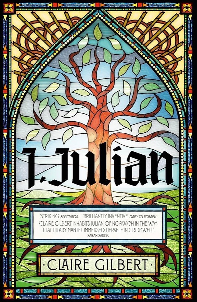 A colourful stained-glass style book cover featuring a tree with intricate branches and leaves. The title "I, Julian" is prominently displayed, along with the author's name, Claire Gilbert.