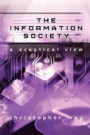 Book cover: The Information Society. A sceptical view