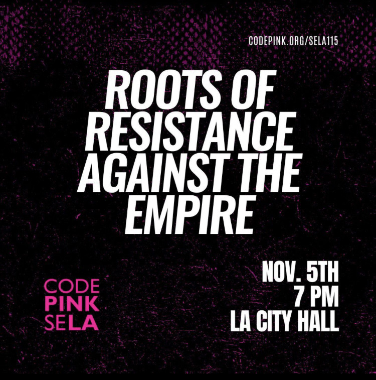 poster for CodE Pink event Nov 5th 7pm election unpacking LA City Hall 