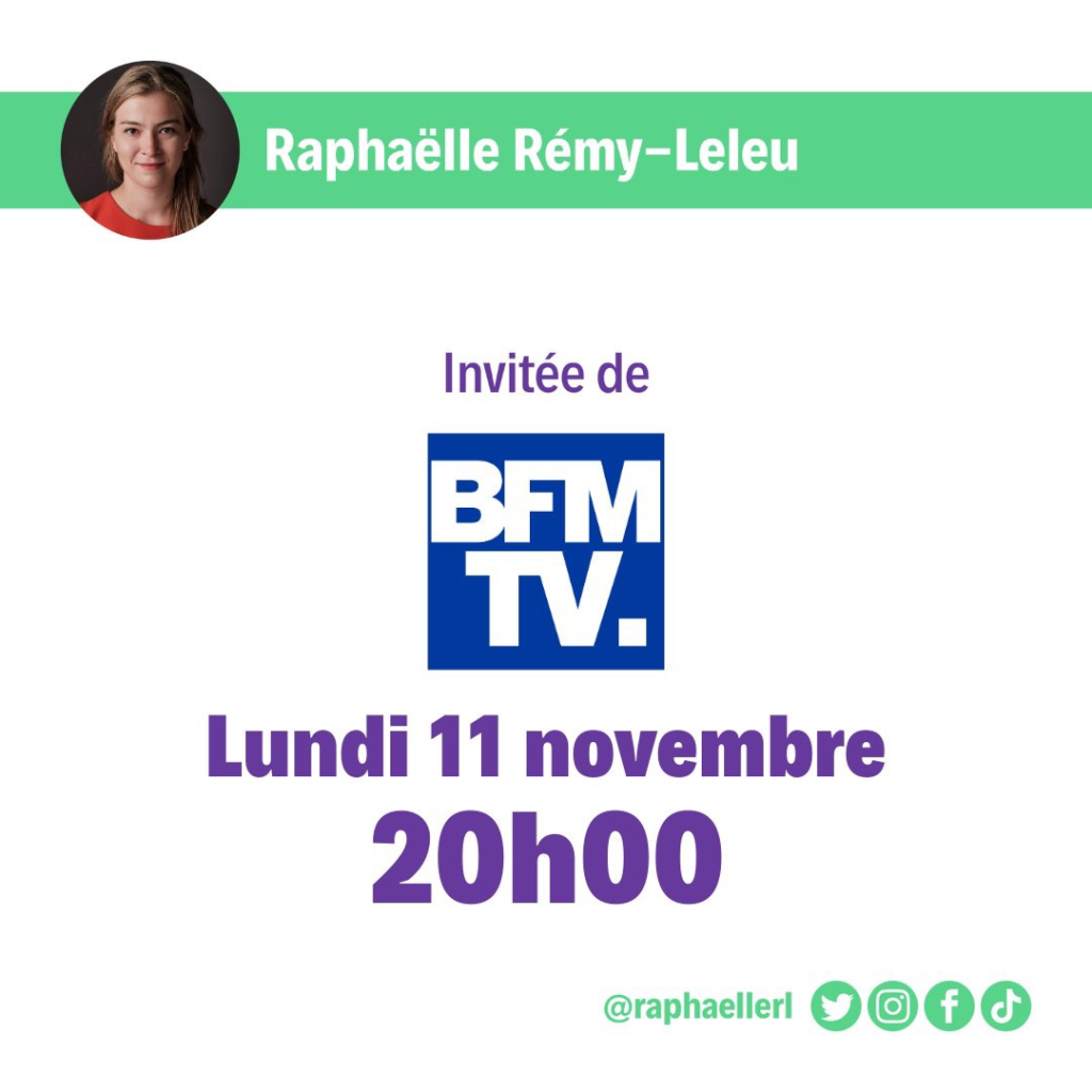 Raphaëlle Rémy-Leleu invitée de BFMTV le lundi 11 novembre à 20h00.