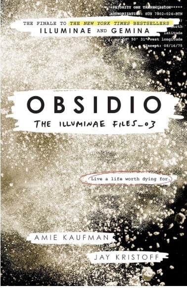 The image features the book cover for "Obsidio," the third installment in "The Illuminae Files" series by Amie Kaufman and Jay Kristoff. The cover has a dark, starry background 