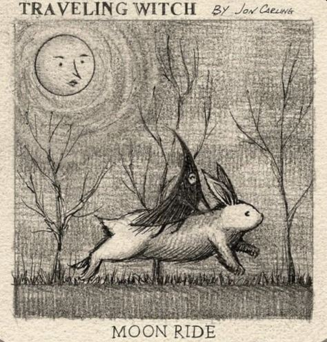 Black and white pencil sketch by Jon Carling, entitled TRAVELING WITCH

The moon is looking down on a witch (basically a  black triangle with a face, arms and legs) riding a large white rabbit through a winter wood.