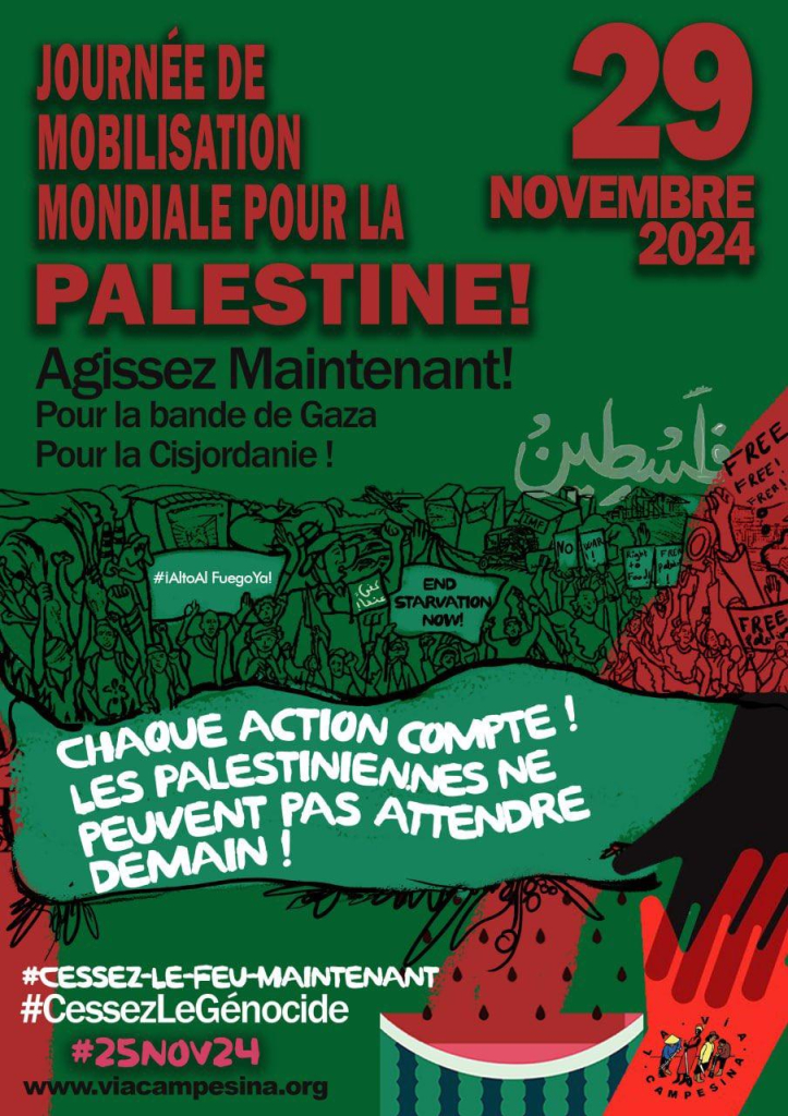 📢 24-29/11 #LaViaCampesina Global Week of Solidarity Actions for #Palestine
✋ Enough Violence! Take action!
Organize events, protests and campaigns for justice and #EndTheGenocide in #Gaza 🕊️🇵🇸 

#CeasefireNOW #FreePalestine
#ViaCampesinaPalestine #oPt 𓂆
#StopGazaStarvation https://StopGazaStarvation.org #CessezLeFeuMaintenant #CessezLeGenocide