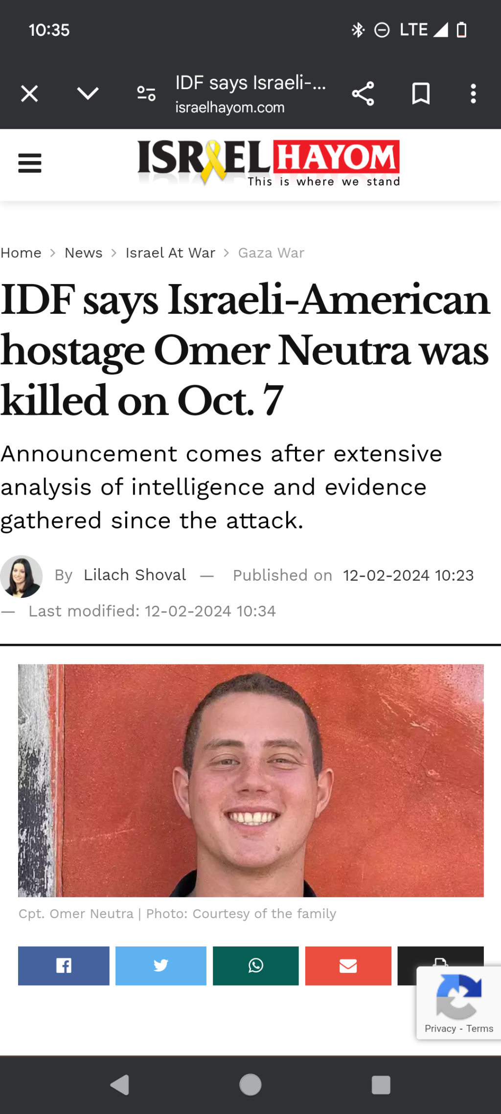 A photo of an article at Israel Hayom

IDF says Israeli-American hostage Omer Neutra was killed on Oct. 7
Announcement comes after extensive analysis of intelligence and evidence gathered since the attack.

A photo of Omer smiling, red wall background