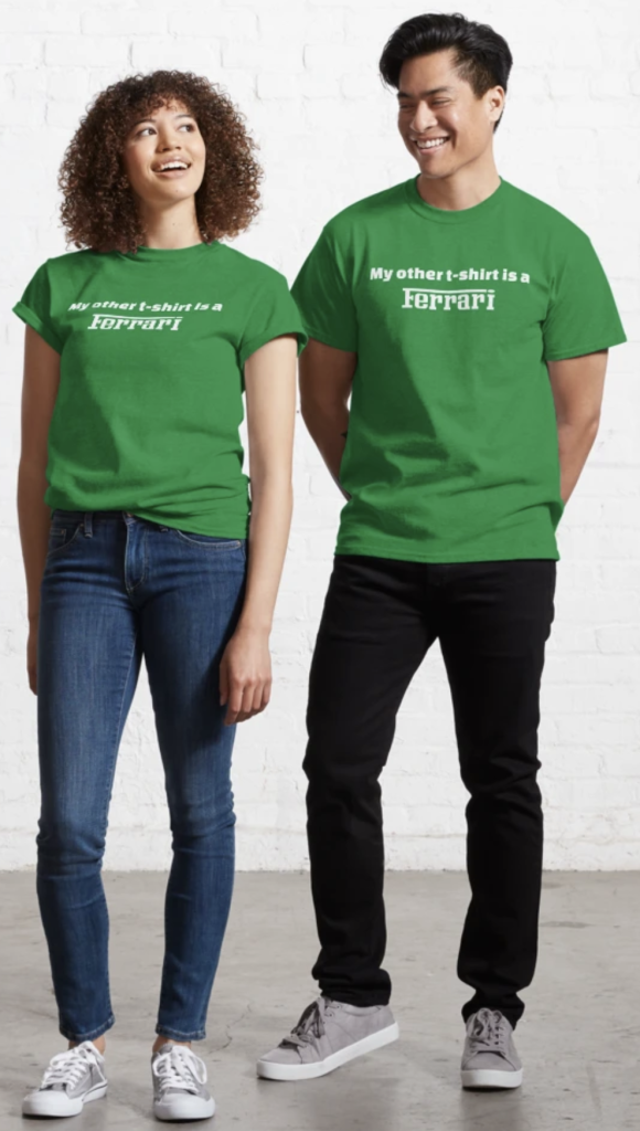 Man and woman looking happy as they wear bright green t-shirts that say: "My other t-shirt is a Ferrari."