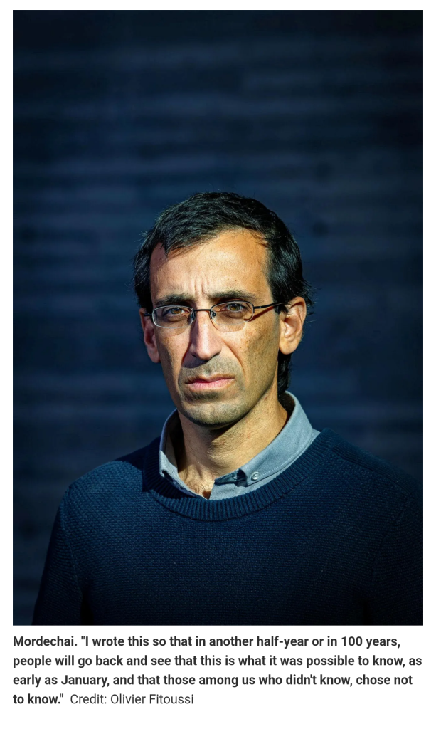 Portrait of historian Lee Mordechai. 
"I wrote this so that in another half-year or in 100 years, people will go back and see that this is what it was possible to know, as early as January, and that those among us who didn't know, chose not to know."Credit: Olivier Fitoussi