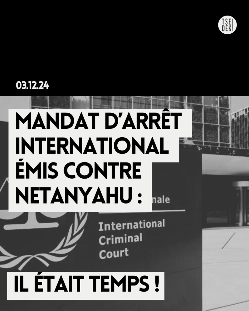 Slide avec le titre « Mandat d'arrêt international émis contre Netanyahu : il était temps ! » et une photo du siège de la Cour pénale internationale en arrière-plan.