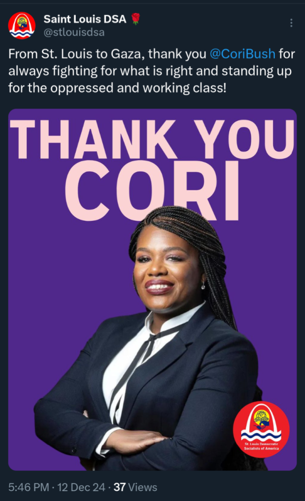 Screenshot of a tweet featuring a photo of outgoing Congresswoman Cori Bush with the caption "Thank You Cori"

The tweet is from Saint Louis DSA (Democratic Socialists of America) with the text "From St. Louis to Gaza, thank you @CoriBush for always fighting for what is right and standing up for the oppressed and working class!"

The photo is a beautiful Black woman with long braids pulled back, a big smile, arms crossed, and wearing a black suit with a narrow black tie.