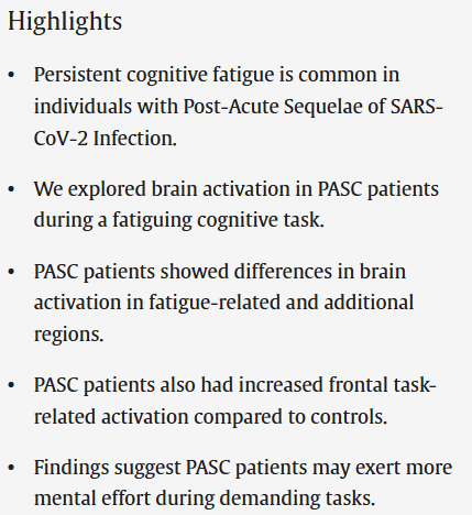 Highlights
•
Persistent cognitive fatigue is common in individuals with Post-Acute Sequelae of SARS-CoV-2 Infection.
•
We explored brain activation in PASC patients during a fatiguing cognitive task.
•
PASC patients showed differences in brain activation in fatigue-related and additional regions.
•
PASC patients also had increased frontal task-related activation compared to controls.
•
Findings suggest PASC patients may exert more mental effort during demanding tasks.