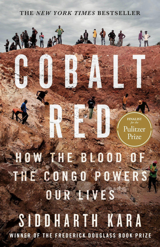 The cover of Cobalt Red. How the blood of the Congo powers our lives, shows men precariously balanced on slopes of rocky red earth, spades in hand