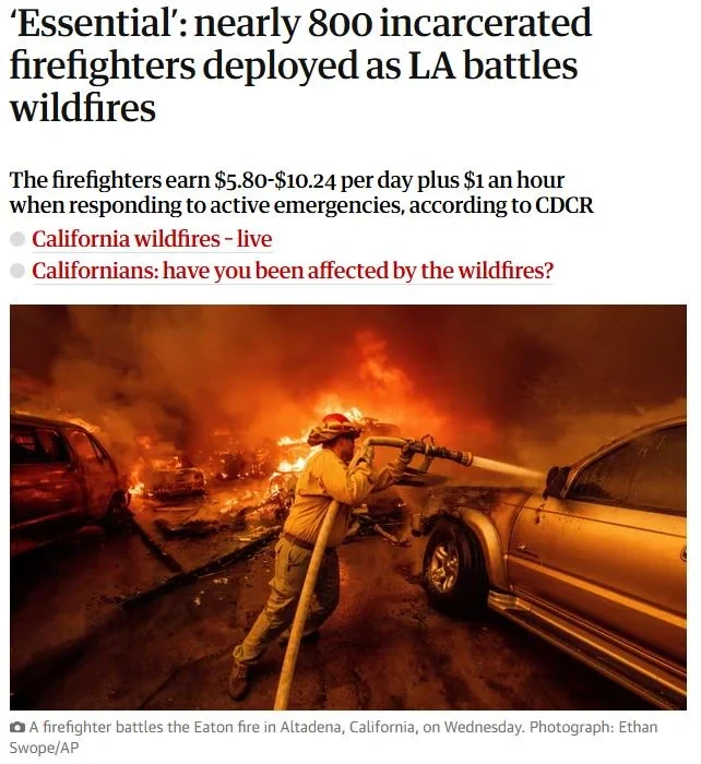 ‘Essential': nearly 800 incarcerated firefighters deployed as LA battles wildfires The firefighters earn $5.80-$10.24 per day plus $1an hour when responding to active emergencies, according to CDCR