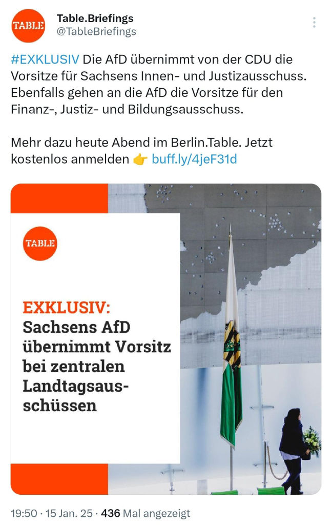 Screenshot von Table Briefings Tweet

EXKLUSIV: Sachsens AfD übernimmt Vorsitz bei zentralen Landtagsausschüssen