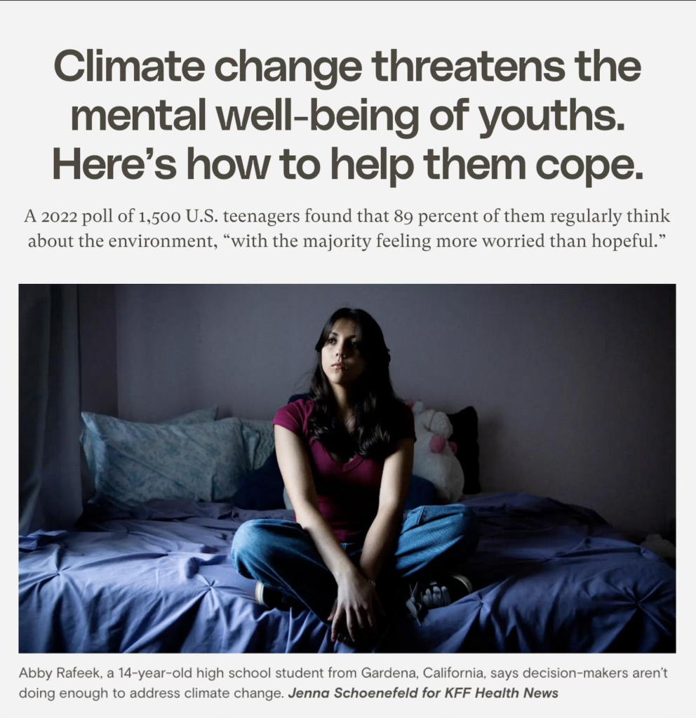 Screenshot from top of linked article. Headline says: "Climate change threatens the mental well-being of youths. Here's how to help them cope." Below this is a photo of 14-year-old Abby Rafeek, who is quoted in the article.