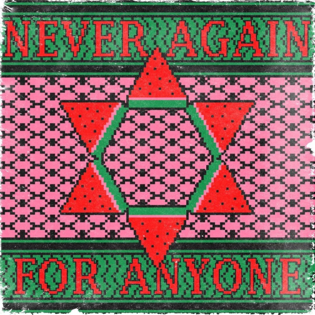 A star of David made of watermelons captioned "never again for anyone"