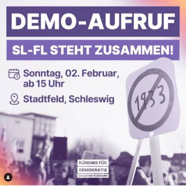 Demo Aufruf | SL-FL steht zusammen | Sonntag, 2. Februar ab 15 Uhr | Auf dem Stadtfeld in Schleswig | Bündnis für Demokratie Schleswig-Flensburg