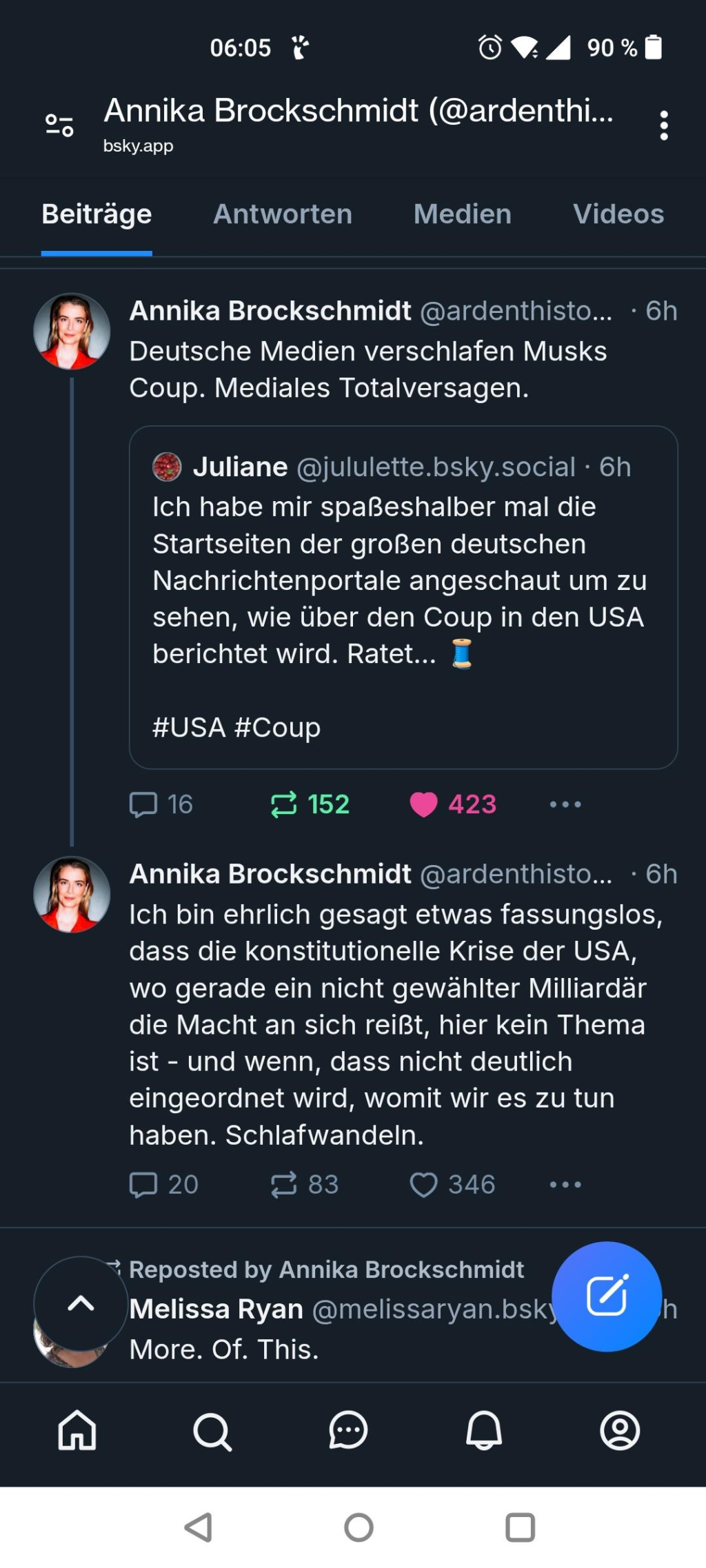 Annika Brockschmidt @ardenthisto....

6h

Deutsche Medien verschlafen Musks Coup. Mediales Totalversagen.

Juliane @jululette.bsky.social.

6h

Ich habe mir spaßeshalber mal die Startseiten der großen deutschen Nachrichtenportale angeschaut um zu sehen, wie über den Coup in den USA berichtet wird. Ratet...

#USA #Coup

Annika Brockschmidt @ardenthisto....

6h

Ich bin ehrlich gesagt etwas fassungslos, dass die konstitutionelle Krise der USA, wo gerade ein nicht gewählter Milliardär die Macht an sich reißt, hier kein Thema ist- und wenn, dass nicht deutlich eingeordnet wird, womit wir es zu tun haben. Schlafwandeln.


Reposted by Annika Brockschmidt

Melissa Ryan @melissaryan.bskyh

More. Of. This.