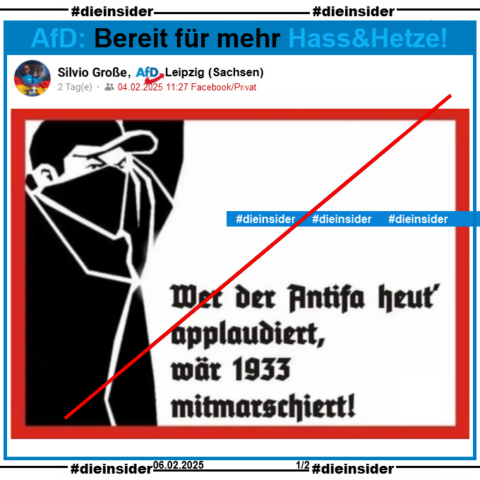 Silvio Große von der AfD Leipzig in Sachsen postet ein Bild mit einem vermummten Mann mit Baseball-Cap und "Wer der Antifa heut' applaudiert, wär 1933 mitmarschiert!"
