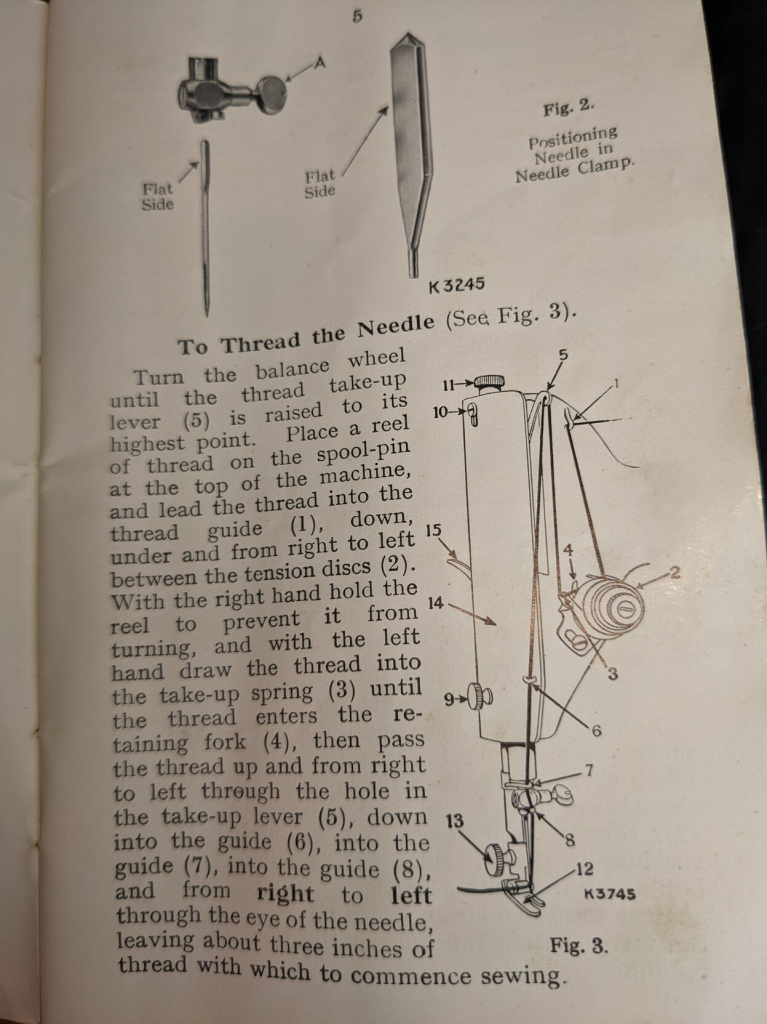 Page from the manual with three labeled illustrations and the following text:

To thread the needle (see fig 3) turn the balance wheel until the thread take up lever (5) is raised to its highest point. Place a reel of thread on the spool pin at the top of the machine and lead the thread into the thread guide (1), down, under and from right to left between the tension disks (2). With the right hand hold the reel to prevent it from turning, and with the left hand draw the thread into the take-up spring (3) until the thread enters the retaining fork (4), then pass the thread up and from right to left through the hole in the take-up lever (5), down into the guide (6), into the guide (7), into the guide (8), and from right to left through the eye of the needle, leaving about three inches of thread with which to commence sewing.