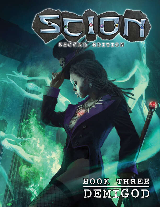 The cover image of "Scion Book Three: Demogod". A Black Woman wearing a purple jacket his holding a top hat with a skull symbol in her right hand, and a wand with a skull with red eyes in her left hand. In the background, spirits of the dead fly around pillars.