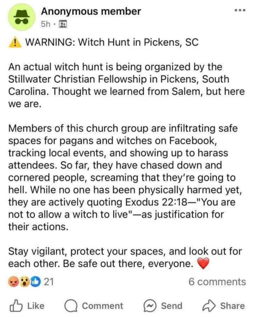 Stillwater Christian Fellowship organising literal witch-hunt. Infiltrating pagan spaces, hassling people in the streets, the works.