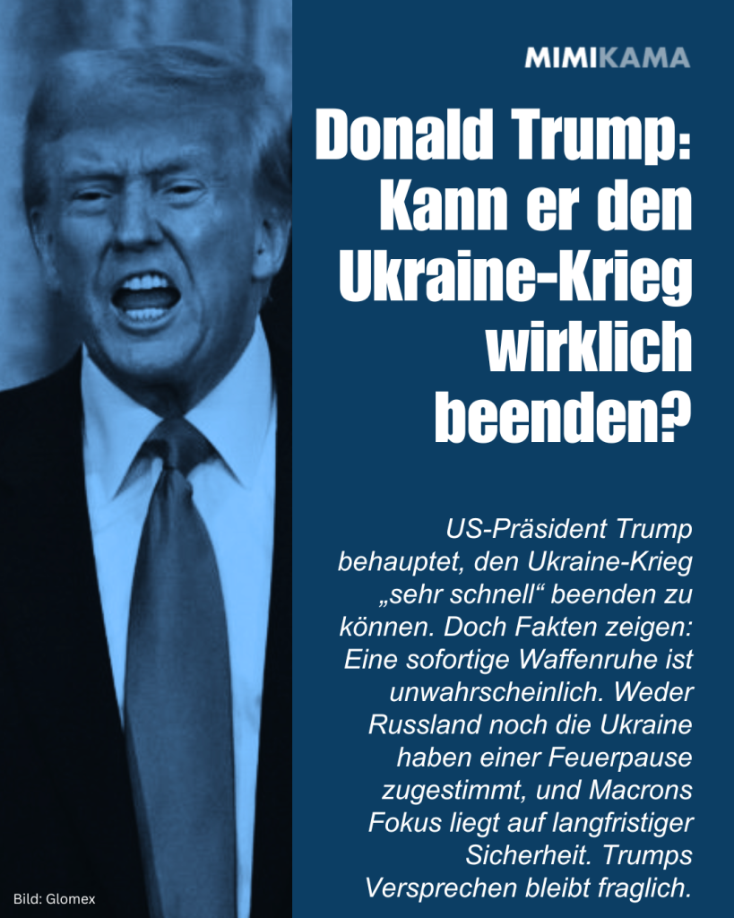 Donald Trump: Kann er den Ukraine-Krieg wirklich beenden? US-Präsident Trump behauptet, den Ukraine-Krieg „sehr schnell“ beenden zu können. Doch Fakten zeigen: Eine sofortige Waffenruhe ist unwahrscheinlich. Weder Russland noch die Ukraine haben einer Feuerpause zugestimmt, und Macrons Fokus liegt auf langfristiger Sicherheit. Trumps Versprechen bleibt fraglich.