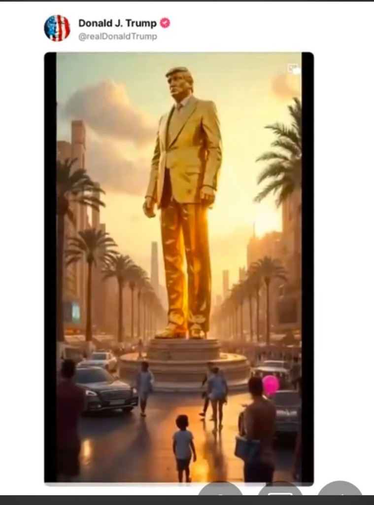 Imaginary giant golden statue of Trump in occupied Gaza posted by Trump. 