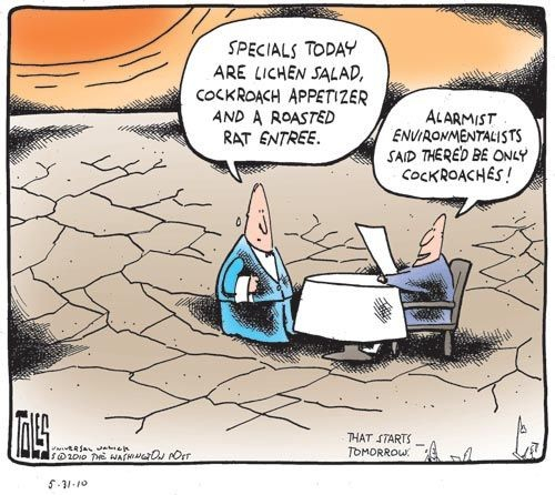 Cartoon: Alarmists environmentalists said there'd be only coackroaches.