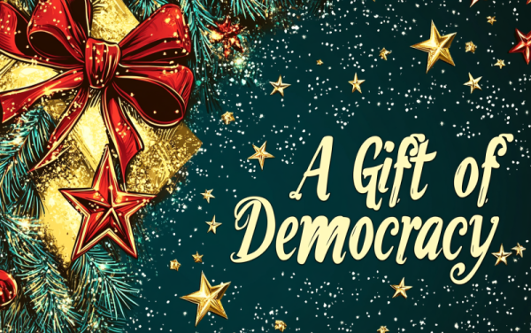 A Christmas card with the slogan "A Gift of Democracy"