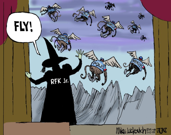 RFKjr stands in for the wicked witch, releasing the flying monkeys of Flu, Mumps, Measles, Polio, etc.