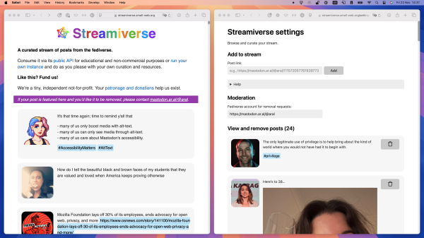 Screenshot: two browser windows, side-by-side. On the left is the Streamiverse index page showing a number of curated posts. On the right is the Settings screen with areas to add to stream and a place where you can enter your fediverse account for removal requests. The Settings page also contains the curated tweets with the ability to remove them.