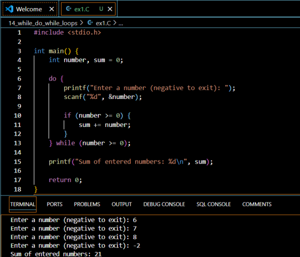 "A screenshot of a C program code written in a text editor, demonstrating a do while loop that calculates the sum of entered numbers until the user inputs a negative number. The terminal output below shows a series of inputs (6, 7, 8, -2) and the calculated sum (21)."