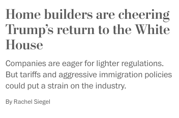 Home builders are cheering Trump’s return to the White House
Companies are eager for lighter regulations. But tariffs and aggressive immigration policies could put a strain on the industry.