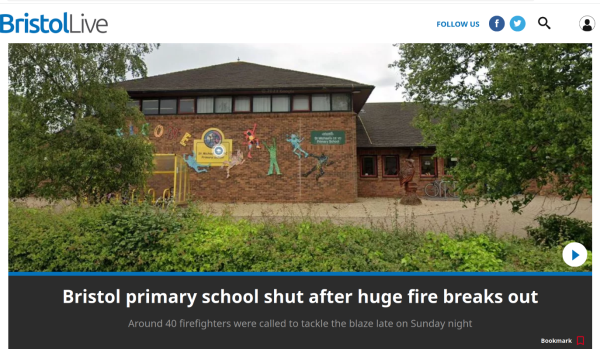 Headline - Bristol primary school shut after huge blaze.