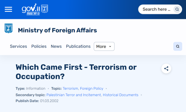 Screenshot of the Israeli ministry of foreign affairs website on a page titled "which came first - terrorism or occupation?"