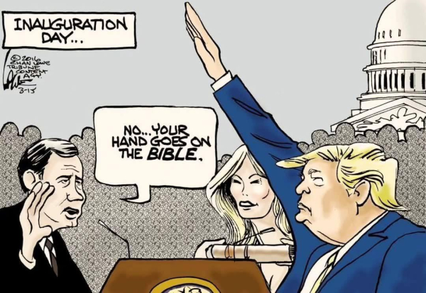 Cartoon by Chan Lowe (2016)

Captioned "Inauguration Day", Sir Trump is standing at a podium, being sworn in to office, Capitol behind him, Melania next to him.  As Trump extends his arm outward, fingers straight, in an exact imitation of Hitler's famous gesture, he is told, 
"NO... YOUR HAND GOES ON THE *BIBLE*."