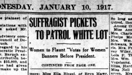 Newspaper headline reading “Suffragist pickets to patrol white lot”. The subhead reads “Women to flaunt “votes for women” banners before president”.
