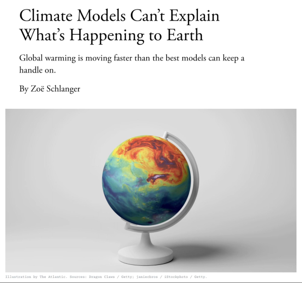 Screenshot from top of linked article. Headline says: "Climate models can't explain what's happening to Earth. Global warming is moving faster than the best models can keep a handle on." Below this is an image of a globe of Earth mounted on a stand, with regions of the planet showing dark red coloration to indicate rapid warming.