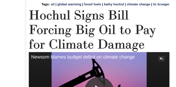  Tags: oil | global warming | fossil fuels | kathy hochul | climate change | liz krueger
Hochul Signs Bill Forcing Big Oil to Pay for Climate Damage