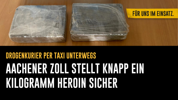 Foto der zwei sichergestellten Heroinblöcke

Text: Drogenkurier per Taxi unterwegs - Aachener Zoll stellt knapp ein Kilogramm Heroin sicher.