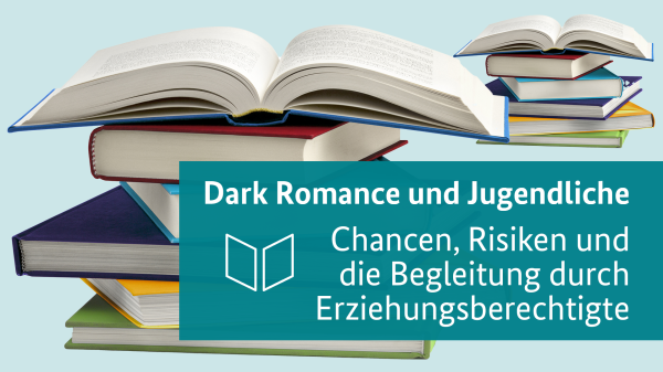 Dark Romance und Jugendliche: Chancen, Risiken und die Begleitung durch Erziehungsberechtigte

Bild: © Paulista | adobestock.com