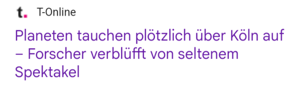 "Planeten tauchen plötzlich über Köln auf - Forscher verblüfft von seltenem Spektakel"