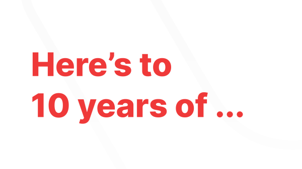 Image with the Vivaldi logo and text: “Here’s to 10 years of…”