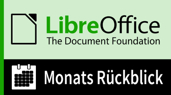 Oberhalb: Logo LibreOffice – The Document Foundation; Unterhalb: Kalendersymbol und Schrift: „Monats Rückblick“.