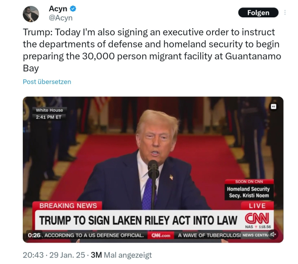 Acyn, Trump signing executive order.... to begin preparing thirty thousand Person migrant facility at Guantanamo bay