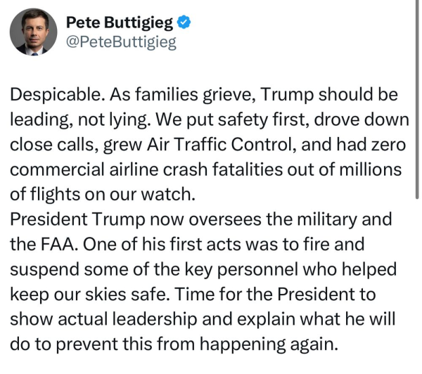 The image contains a tweet by Pete Buttigieg criticizing President Trump for his handling of safety in air traffic control and military oversight. The text emphasizes accountability and the need for leadership during a time of crisis.